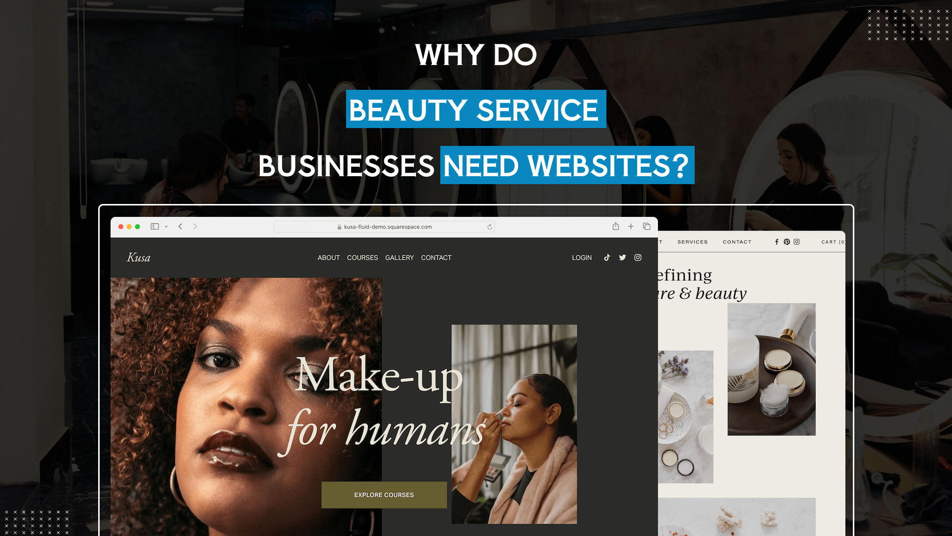 Why Do Beauty Service Businesses Need Websites?